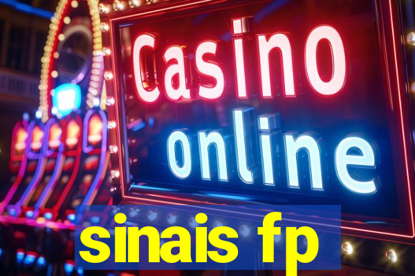 sinais fp